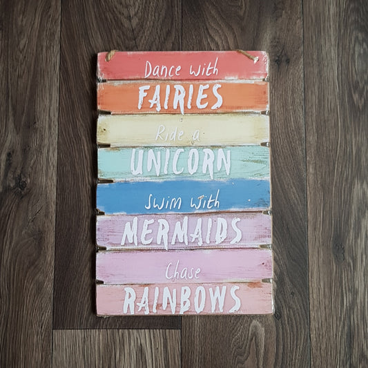 Fairies, Unicorns, Mermaid & Rainbows Hanging Sign - The Future Image